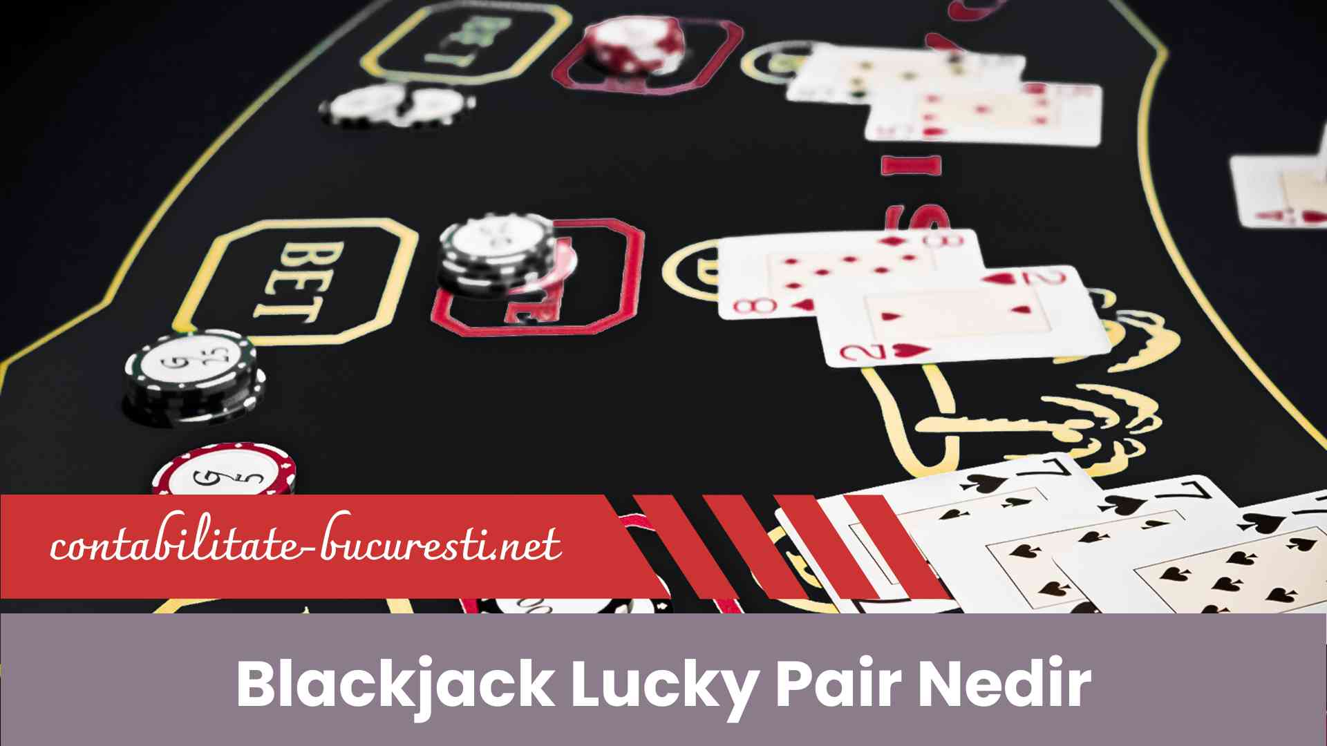 Blackjack Lucky Pair Nedir